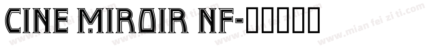 Cine Miroir NF字体转换